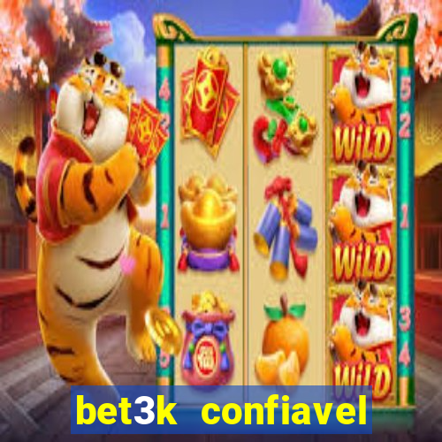 bet3k  confiavel